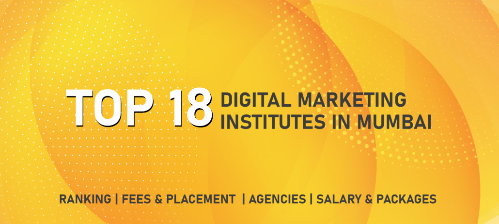 Top 18 Digital marketing institutes in Mumbai