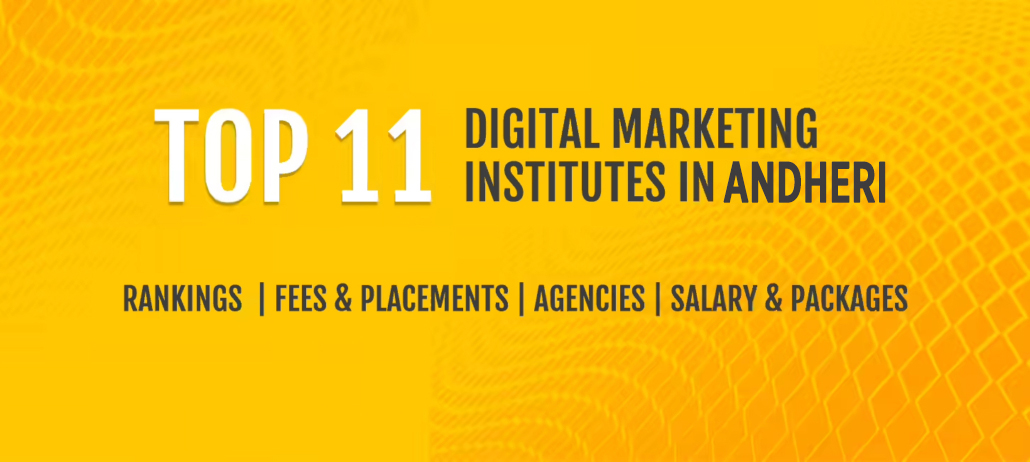 Top 11 Digital Marketing courses in Andheri(2024)