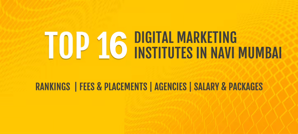 Top 16 Digital Marketing Courses in Navi Mumbai (2022)