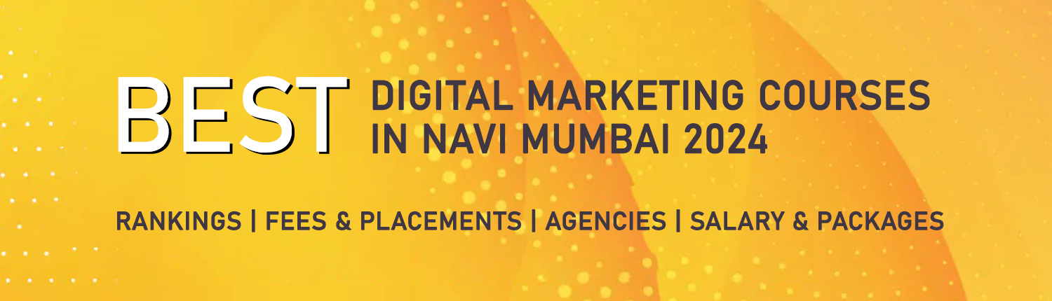 Best Digital Marketing Course in Navi Mumbai